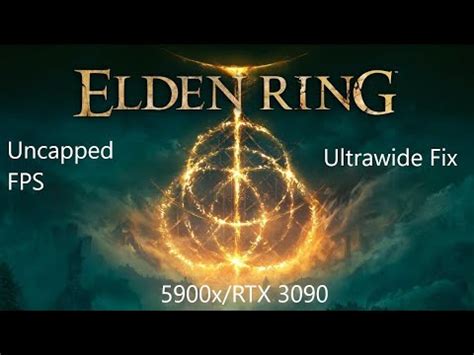 Elden Ring X Ultrawide Fps Unlock Test W Rtx X