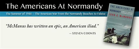 The Americans At Normandy The Summer Of 1944 — The American War From