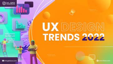 Top Ux Design Trends You Need To Know In Klizos Web Mobile