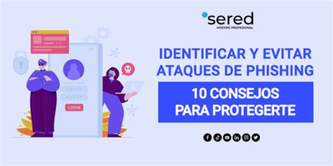 Evitar Ataques De Phishing 10 Consejos Para Protegerte