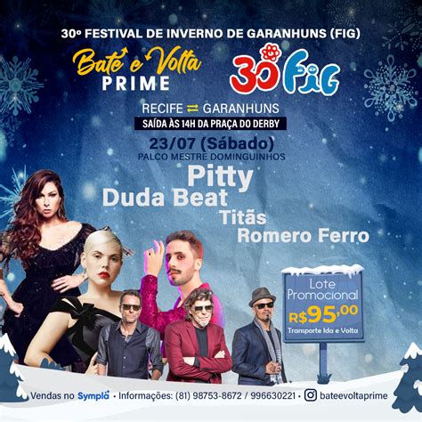 Bate E Volta Prime Festival De Inverno De Garanhuns Fig