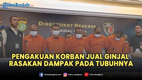 Live Pengakuan Korban Jual Ginjal Ke Kamboja Rasakan Dampak Begini