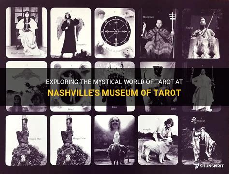 Exploring The Mystical World Of Tarot At Nashville S Museum Of Tarot