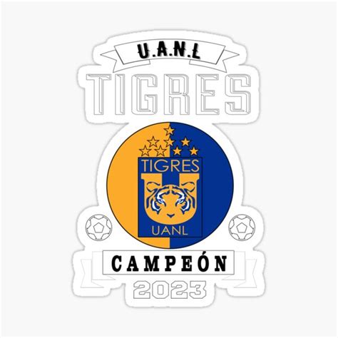 Playera Tigres De La UANL Campeones 2023 Futbol Mexicano Sticker For