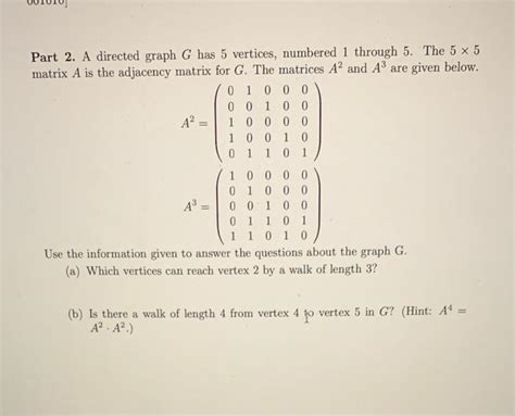 Solved Part 2 A Directed Graph G Has 5 Vertices Numbered 1 Chegg