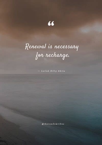 75 Recharge Quotes To Help You Revive Your Energies The Random Vibez