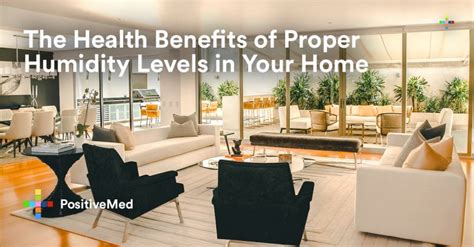 The Health Benefits of Proper Humidity Levels in Your Home