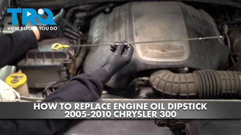 How To Replace Engine Oil Dipstick 2005 2010 Chrysler 300 YouTube