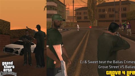 Cj Sweet Beat The Ballas Crimes Grove Street Vs Ballas Grove Life