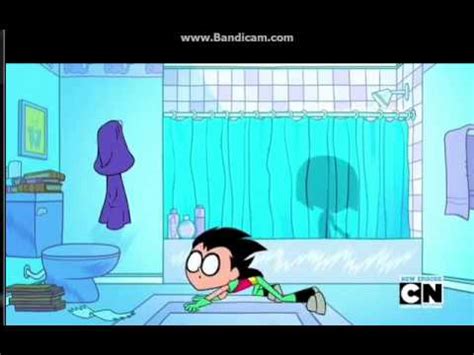 Teen Titans Go Raven In Shower Youtube