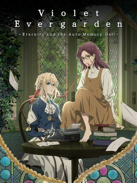 Prime Video Violet Evergarden I Eternity And The Auto Memory Doll