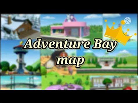 Paw Patrol Adventure Bay Map YouTube