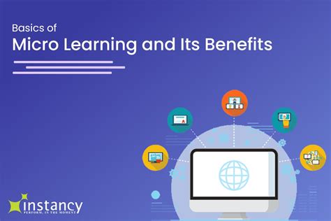 Basics Of Micro Learning And Its Benefits