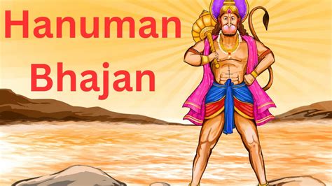 Top Hanuman Ji Bhajans Devotional Songs Strength And Peace YouTube