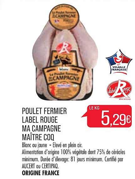 Offre Poulet Fermier Label Rouge Ma Campagne Maître Coq chez Match