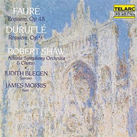 Play Fauré Requiem Op 48 Duruflé Requiem Op 9 by Robert Shaw