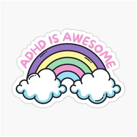 Adhd Is Awesome Cute Rainbow Sticker Sticker For Sale By