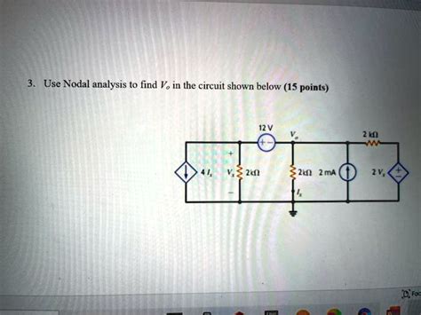 Use Nodal Analysis To Find Vo In The Circuit Shown Below 15 Points 2h