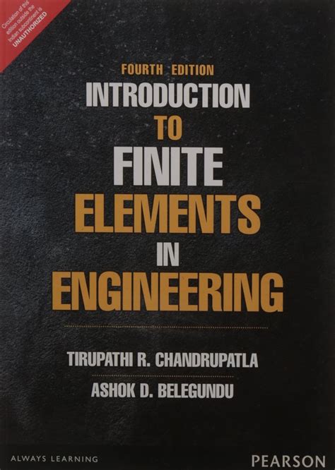 Introduction To Finite Elements In Engineering Chandrupatla Amazon