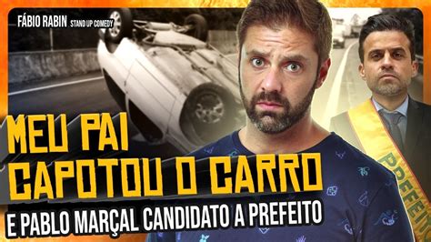 Meu pai CAPOTOU o carro Pablo Marçal na política Fábio Rabin