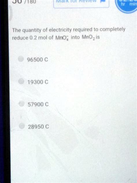 The Quantity Of Electricity Required To Completely Reduce 0 2 Mol Of