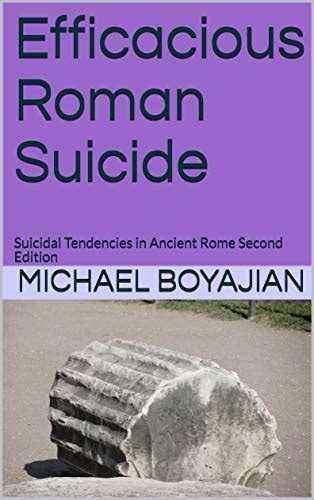 Amazon Efficacious Roman Suicide Suicidal Tendencies In Ancient