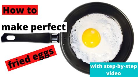 How To Cook Perfect Fried Eggs And Flip Eggs In Pan Includes Step By