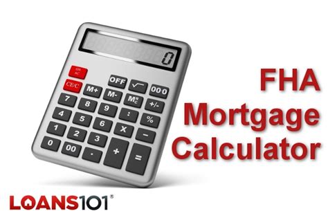 FHA Mortgage Calculator