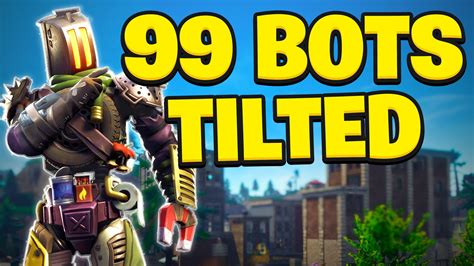 99 BOTS TILTED TOWERS CHAPTER 5 ROYALE Cyniktg Fortnite