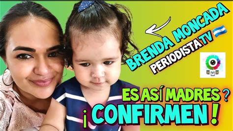 Hmh Brenda Moncada Es As Madres Confirmen Periodista Tv