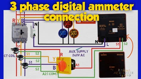 3 Phase Digital Ammeter Connection How To Connect Digital Ammeter Youtube