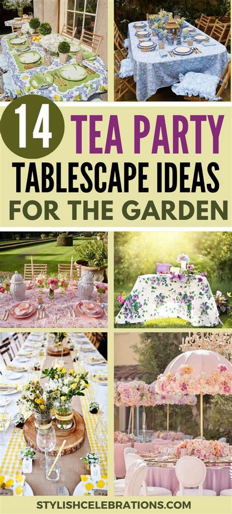 Elegant Tea Party Tablescaping Ideas For The Garden Tea Party Activities Tea Party Theme Tea