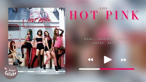 Collab HOT PINK 핫핑크 EXID 이엑스아이디 YouTube