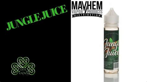 Jungle Juice Mayhem Vapor E Liquid Review Youtube