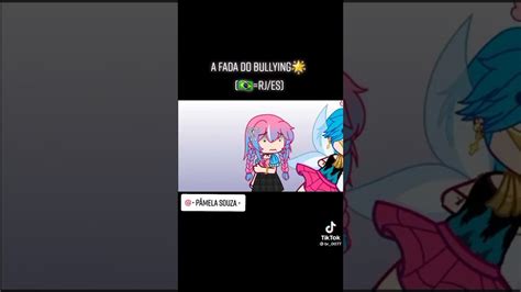 A Fada Do Bullying Youtube