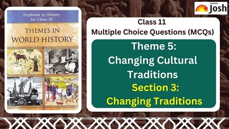 Ncert Class Mcqs Of History Theme Changing Cultural Traditions