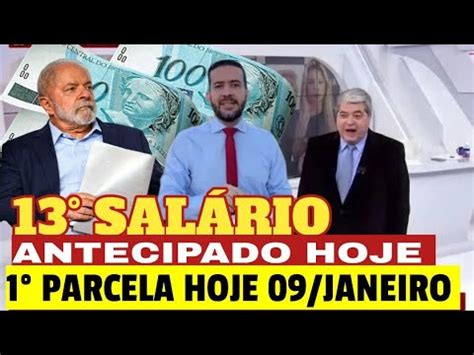 QUE ÓTIMO 13 SALÁRIO ANTECIPADO HOJE 09 JANEIRO 1 PARCELA PARA TODOS