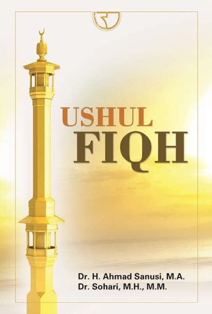 Ushul Fiqh Ahmad Sanusi Rajagrafindo Persada