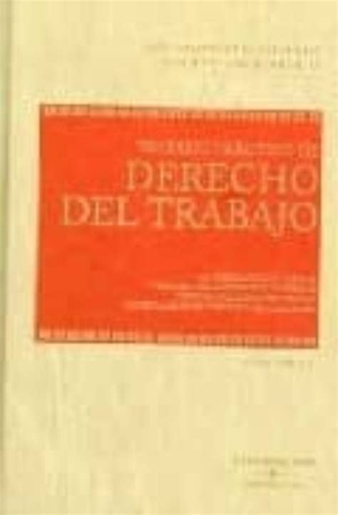 Tratado Practico Del Derecho Del Trabajo 3 Vols Joaquin Garcia Murcia Comprar Libro