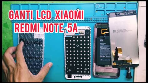 Xiaomi Redmi Note A Lcd Replacement Ganti Lcd Xiaomi Redmi Note A