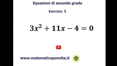 Equazioni Di Secondo Grado Complete Esercizio 1 Youtube