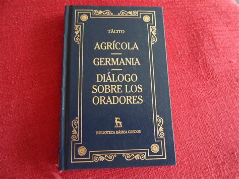 Libro Gredos Tacito Germania Agricola Dialogo Oradores En