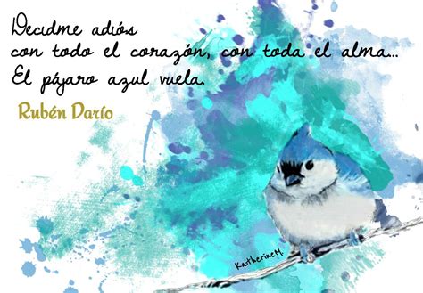 El pájaro azul Ruben Dario Pájaros azules Pajaros Uñas azules