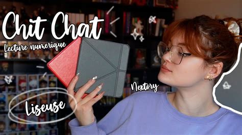 Chit Chat Choisir Sa Liseuse Booktube Liseuse Booktubeuse Ereader