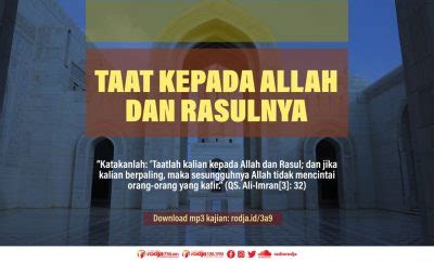 Tafsir Ali Imran Ayat Taat Kepada Allah Dan Rasulnya Radio Rodja