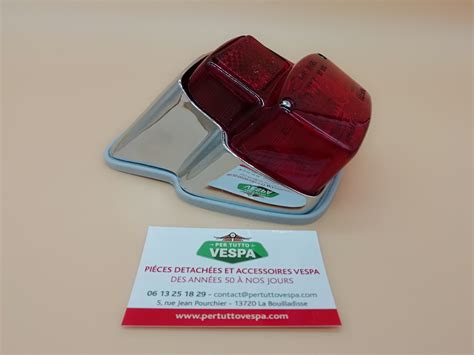 Feu Arri Re Chrom Complet Pour Vespa S Primavera Per Tutto Vespa