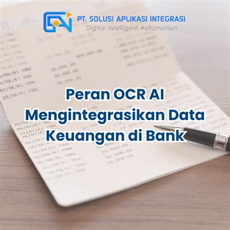 Ocr Ai Mengintegrasikan Data Keuangan Di Industri Perbankan