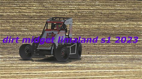 Iracing Dirt Midget Limaland S1 2023 YouTube