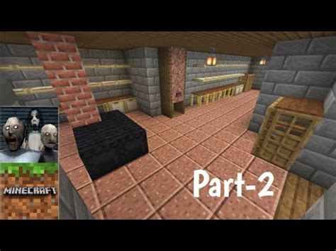 Granny 3 House In Minecraft Game Part 2 YouTube