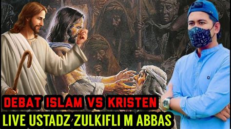 LIVE DISKUSI LINTAS IMAN ISLAM VS KRISTEN YouTube